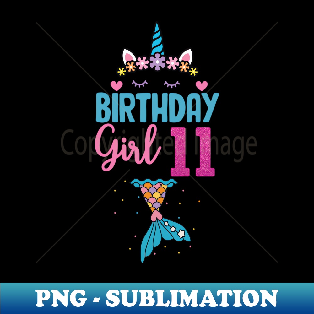 HV-21539_Kids 11th Birthday Girl Unicorn Shirt Mermaid Tail 11 Years Old 9757.jpg