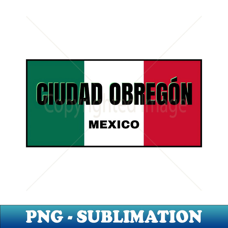 IS-7933_Ciudad Obregn in Mexican Flag Colors 7809.jpg