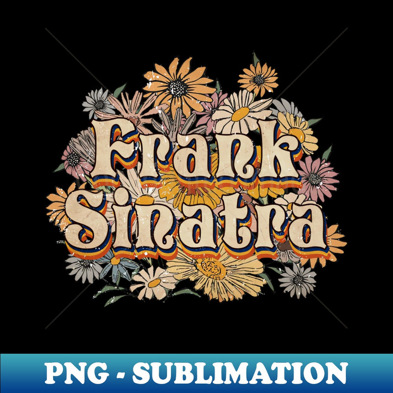 IX-28015_Personalized Sinatra Name Birthday Frank 70s 80s 90s Styles 8349.jpg