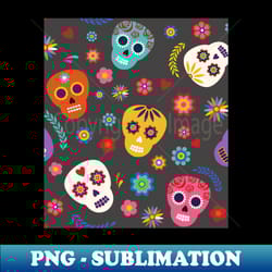 day of the dead dia de los muertos print - instant png sublimation download - unleash your inner rebellion