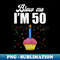KR-5042_Blow Me Im 50 Fifty Funny 50th Birthday Cake Candle 7902.jpg