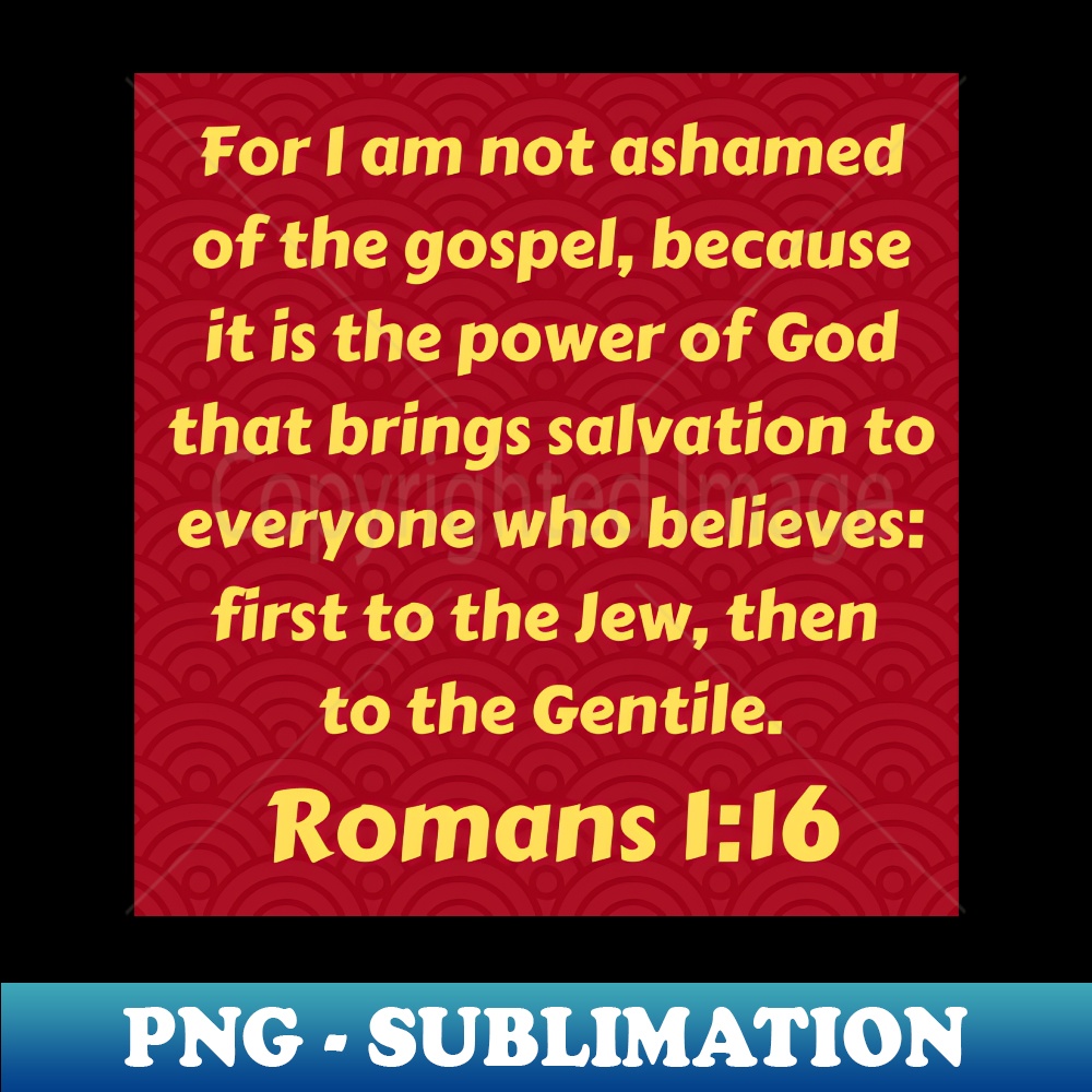 KZ-4457_Bible Verse Romans 116 3244.jpg
