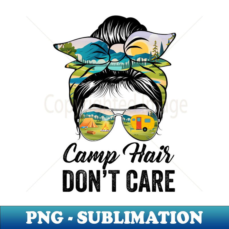 LH-6331_Camp Hair Dont Care Messy Bun Hair Camping Life Lovers 7224.jpg