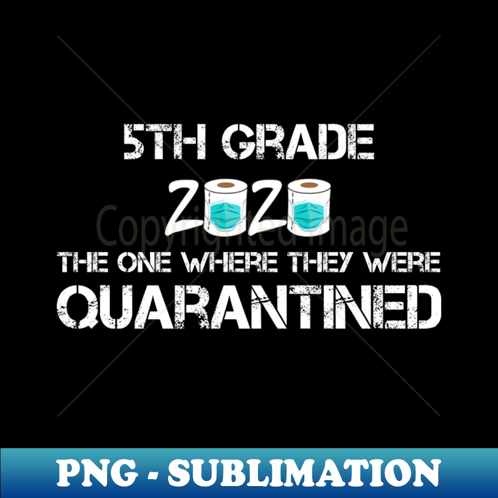 LX-363_5th Grade 2020 The One Where They Were Quarantined 7666.jpg
