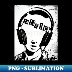 music - modern sublimation png file - defying the norms
