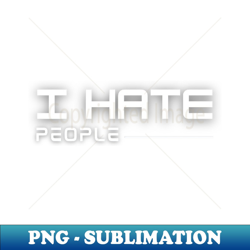 MX-18612_I Hate People Sayings 8369.jpg