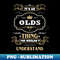 NE-20358_It Is An Olds Thing You Wouldnt Understand 2755.jpg