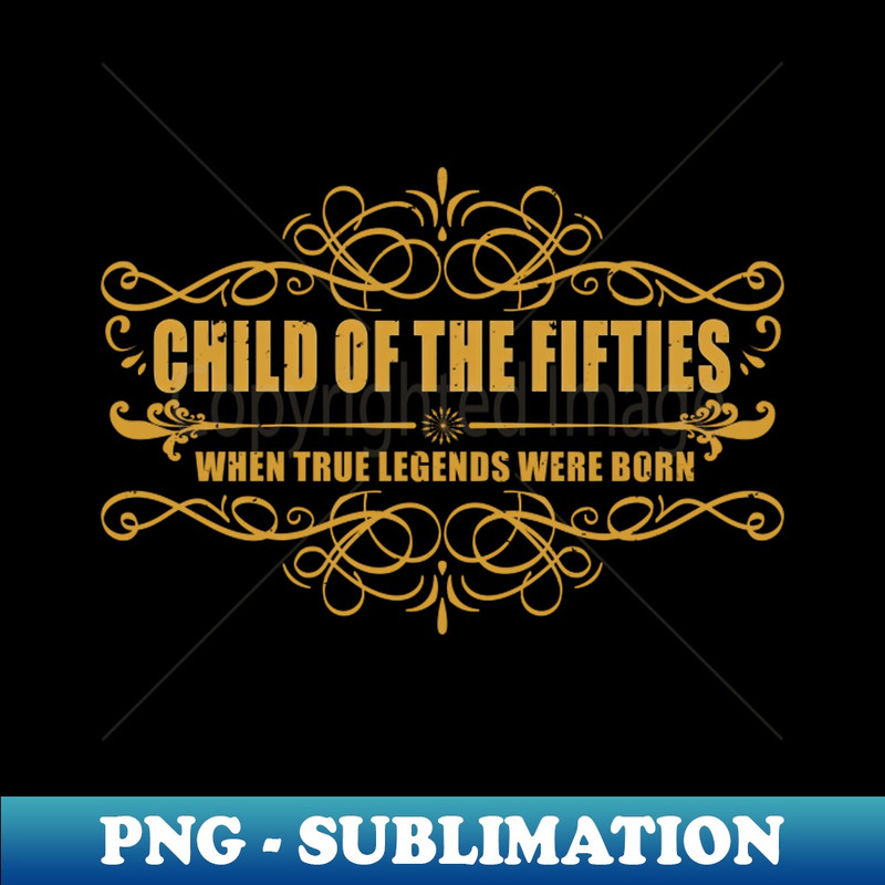 NX-7429_Child of the Fifties  Born in the 1950s 5714.jpg