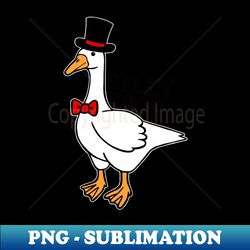 Silly Goose Wearing a Top Hat - Instant PNG Sublimation Download - Unleash Your Inner Rebellion