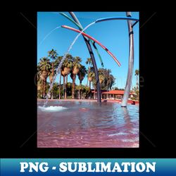 colorful fountain in downtown palm springs - signature sublimation png file - unlock vibrant sublimation designs