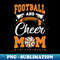 PT-14797_Funny Cheerleading Mom Football And Cheer Mom 2065.jpg