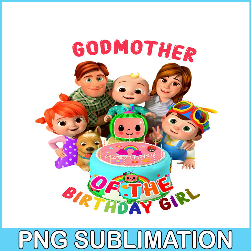 CCB23112316-Godfmoher of The Birthday Girl PNG Cocomelon Family Birthday PNG Cocomelon Birthday PNG.png