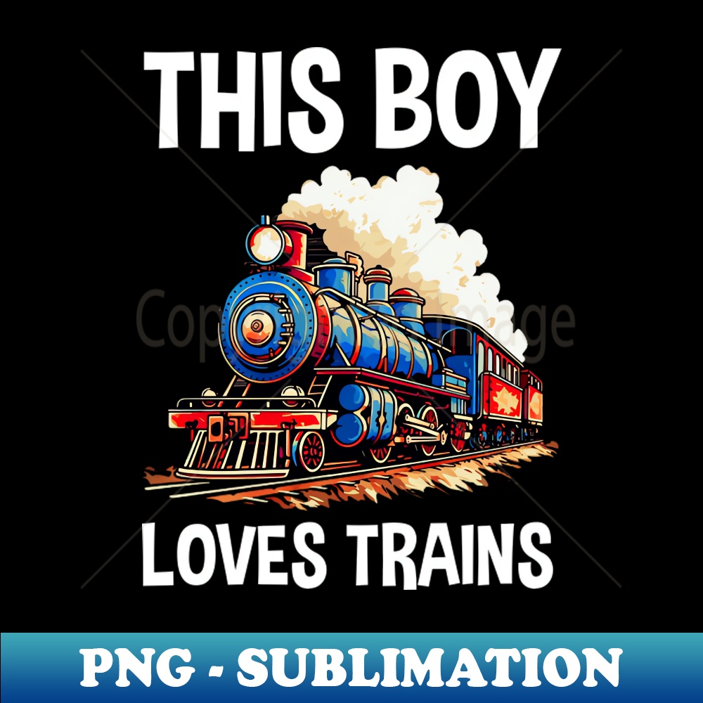QR-36406_This Boy Loves Trains Railroad Lover For Boy Men Youth 7950.jpg