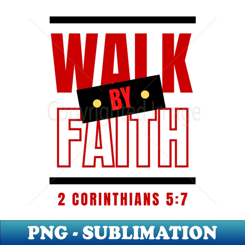 QT-38693_Walk By Faith  Bible Verse 9549.jpg