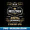 RI-20171_It Is A Melton Thing You Wouldnt Understand 9933.jpg