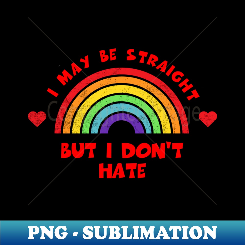 SA-18871_I May Be Straight But I Dont Hate Shirt LGBT Pride Month Tee LGBTQ Supporter Gift Gay Pride Lesbian 6732.jpg
