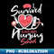 SK-26784_Nursing Graduation I Survived Nursing School Nurse Gift 4883.jpg