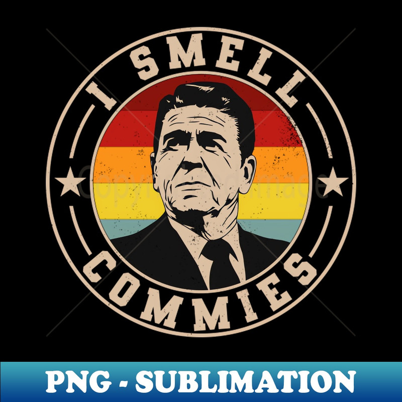 SX-30445_Retro Ronald Reagan I Smell Commies Political Humor 7431.jpg