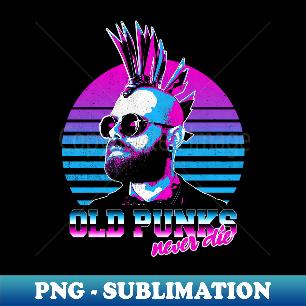 TA-26998_Old Punks Never Die Gift For Old school Punk 9267.jpg