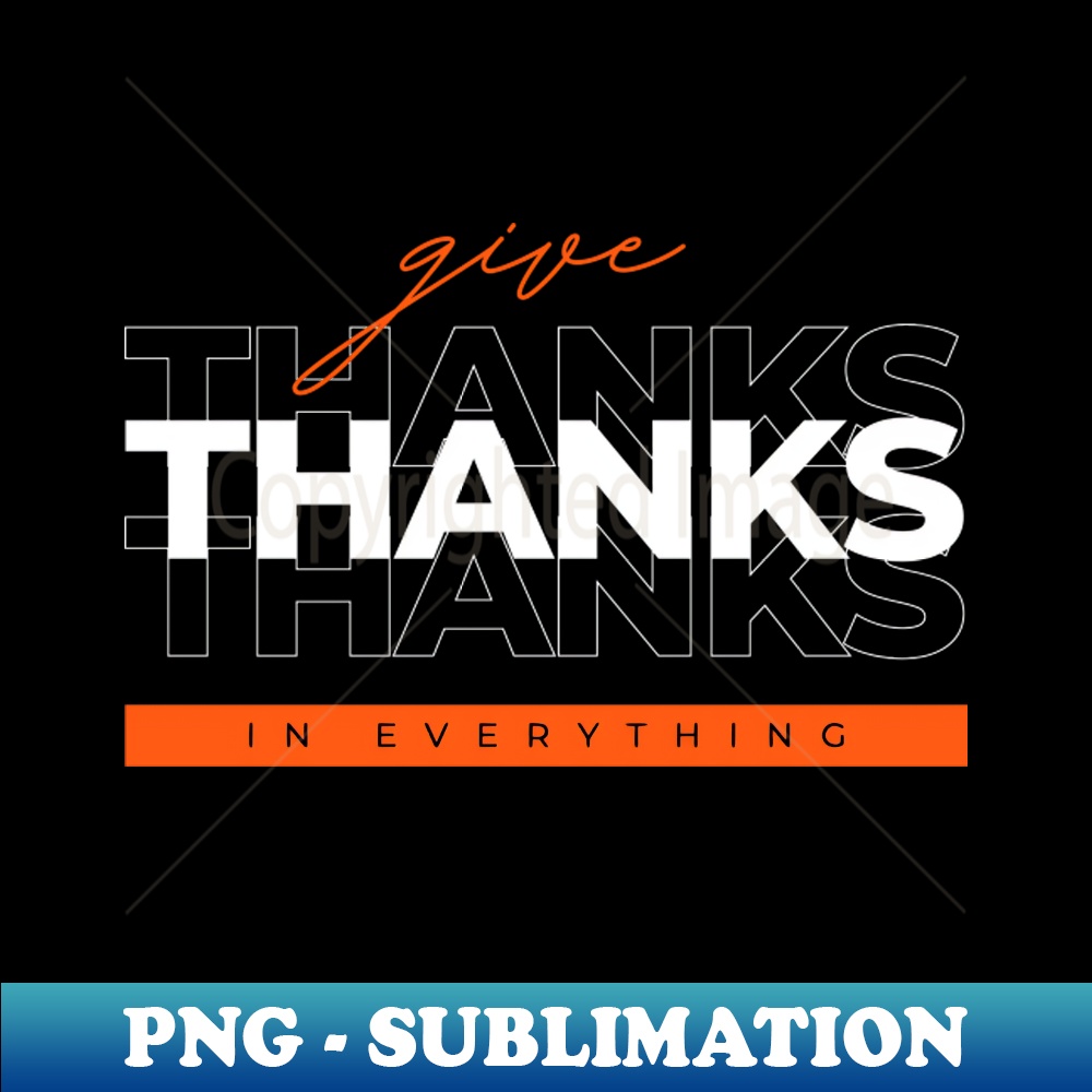 TB-15647_Give Thanks In Everything Christian 4052.jpg