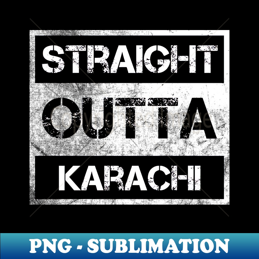 TF-33946_Straight Outta Karachi Pakistan Vintage Distressed Souvenir 4048.jpg