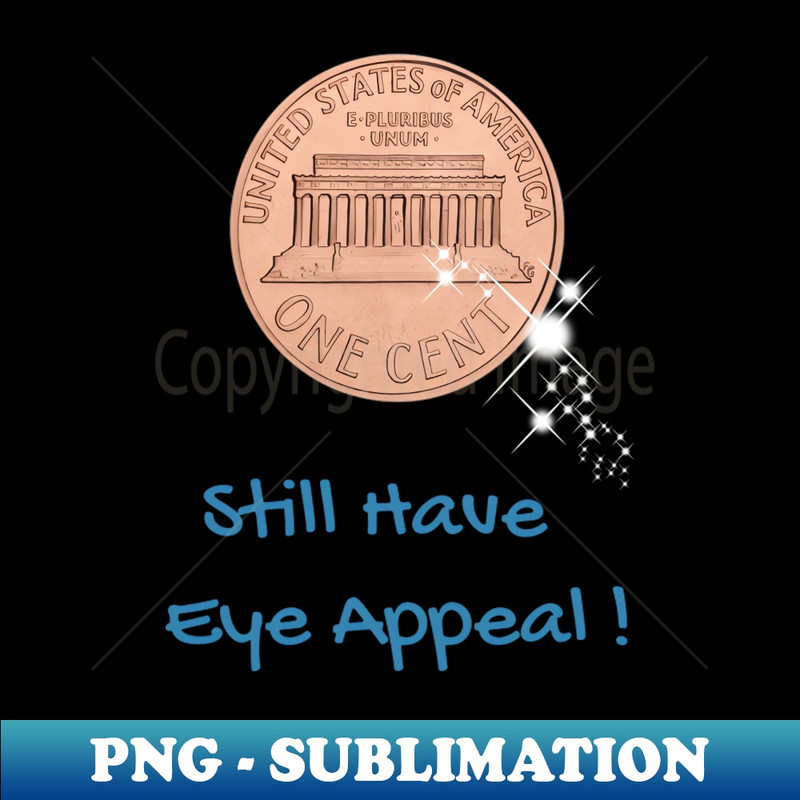 TM-33794_Still Have Eye Appeal Cent Coin 1991.jpg