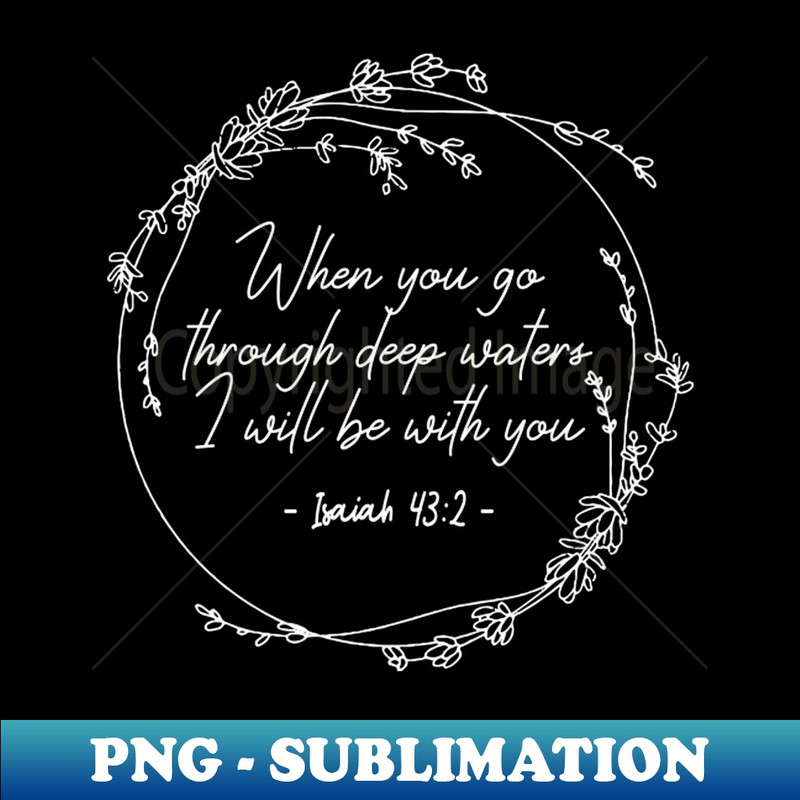 TS-39332_When You Go Through Deep Waters I Will Be With You Lyrics 9614.jpg