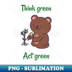 environment t-shirt earth days shirt save our planet t-shirts cool activist gift love nature shirt earth graphic tees environment t-shirt earth days shirt - instant png sublimation download - unlock vibrant sublimation designs