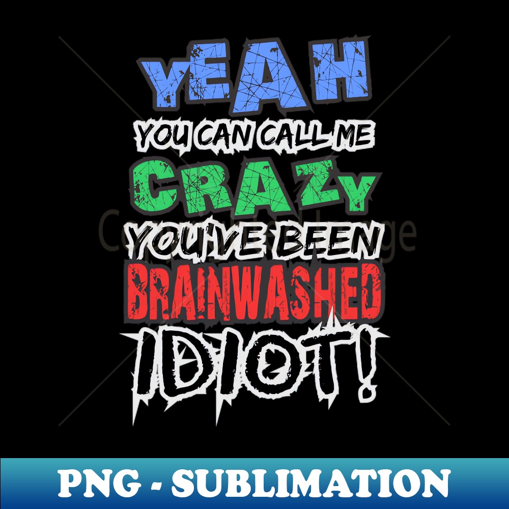 TW-40324_you can call my crazy 6845.jpg