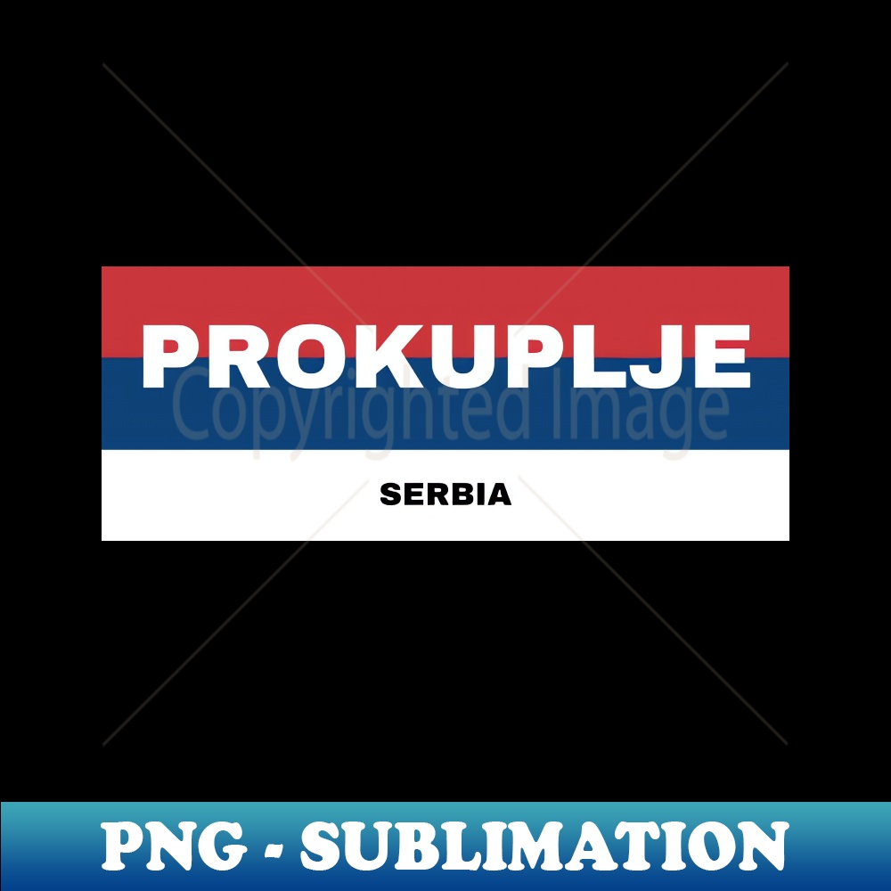 UD-28940_Prokuplje City in Serbian Flag Colors 4047.jpg