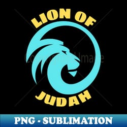 lion of judah christian saying - sublimation-ready png file - enhance your apparel with stunning detail