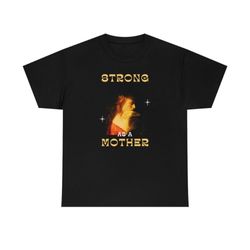 strong as a mother deep red and yellow t-shirt