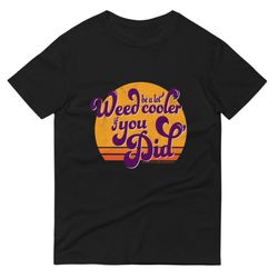 70's inspired weed shirt, cannabis t shirt, funny weed tee, gift for stoners