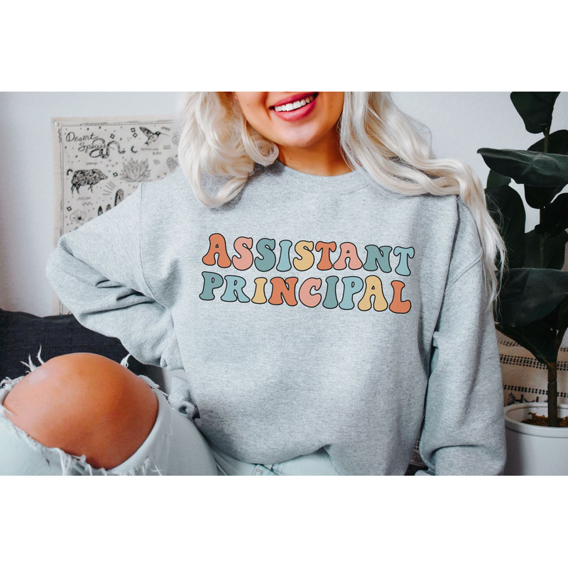 Assistant Principal Sweatshirt Assistant Principal Gift Principal Sweater Admin Team Sweater Principal Shirt Future Principal Gifts 1.jpg