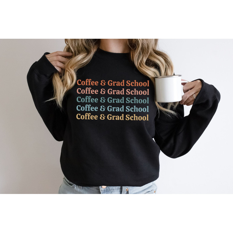Grad School Sweatshirt Grad Student Gift Grad Student Shirts Graduate School Gifts Writing My Thesis Graduate Research Grad School Sweater.jpg