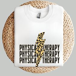 physical therapy sweatshirt, lightning bolt sweatshirt, cheetah print sweater, physical therapist sweatshirt, physical t