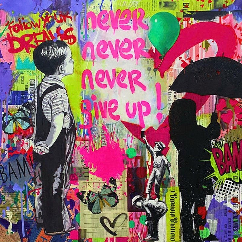 Banksy Homage Never give up Pink Typography Print Gallery Print Acrylic Glass Pop Art up to 150x150 Canvas PrintStreet ArtGraffiti.jpg