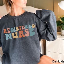 registered nurse sweatshirt nurse sweater rn gift future nurse rn sweatshirt rn shirt for nurse nursing student gift nur