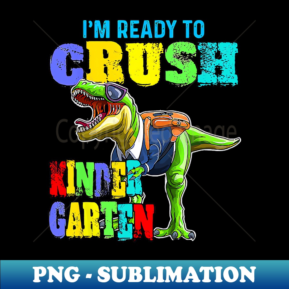 VF-19556_Im Ready To Crush Kindergarten Dinosaur Back To School 4958.jpg