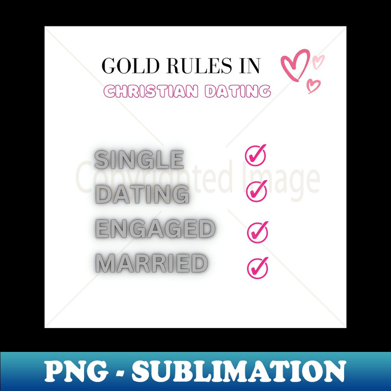 VN-15853_Gold Rules Christian date  Christian  single  married engaged married  gift  friends  religion  pinkiee10 1100.jpg