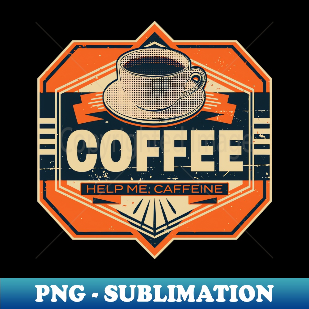 VW-8377_COFFEE Help Me Caffeine 1815.jpg