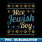 WH-14996_Funny Ugly Hanukkah Sweater Nice Jewish Boy Matching 2808.jpg
