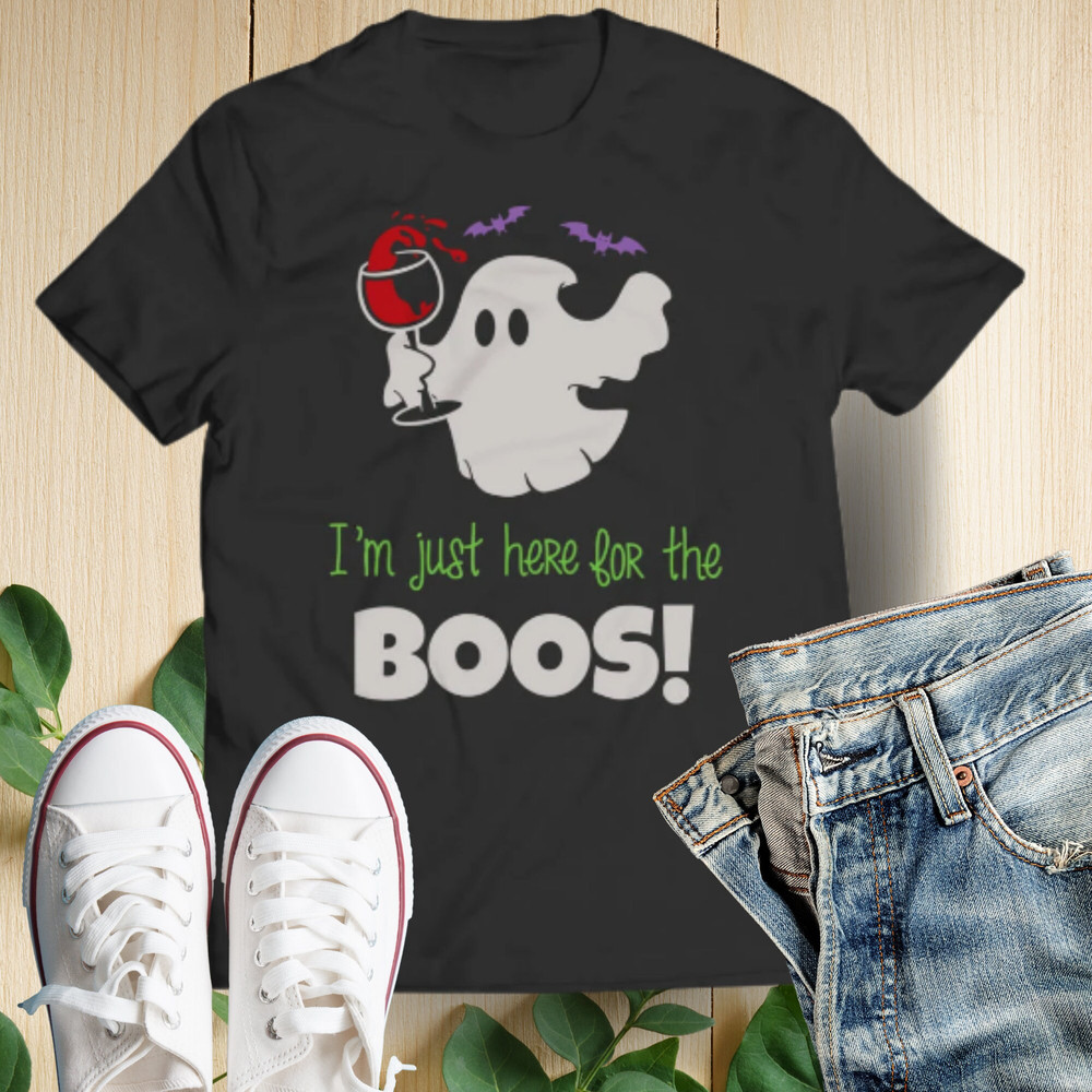 Halloween Shirt, Here For The Boos Tshirt, Funny Halloween Shirt, Halloween Tee, Halloween Gift, Limited Edition I'm Just Here For The Boos.jpg