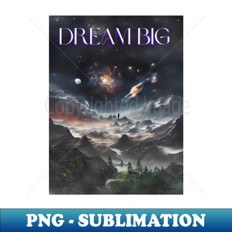 WY-12062_Dream BIG 7369.jpg