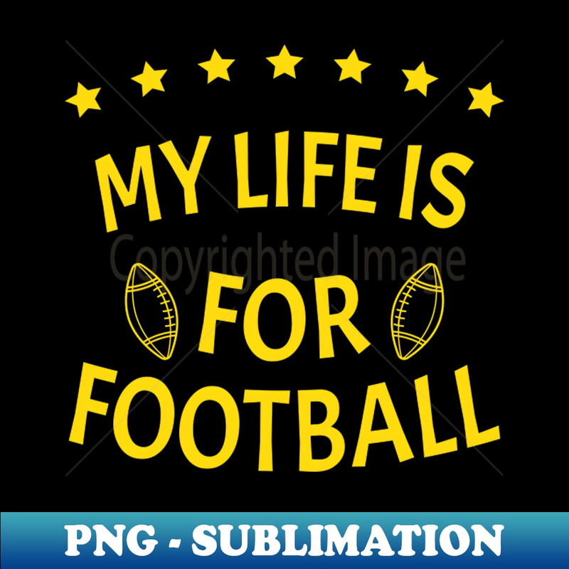 XD-25759_My Life Is For Football Light Version - yellow 6467.jpg