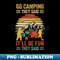XM-15710_Go Camping They Said Itll Be Fun Joke Bear Camper Vintage 3626.jpg