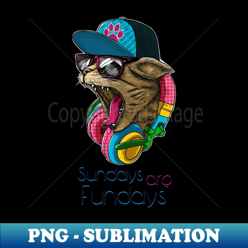 YJ-34312_Sundays are Fundays - Catsondrugscom - Techno Party Ibiza Rave Dance Underground Festival Spring Break  Berlin Good Vibes Trance Dance technofashion te