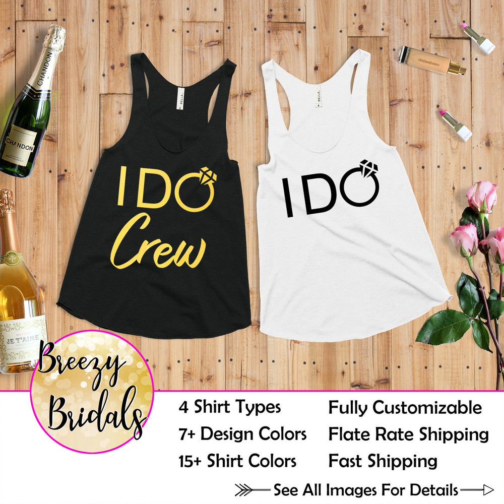 Bachelorette Party Shirts, I Do Crew, I Do Crew Shirt, I Do Crew Tank, Bridal Party Shirts Set, Bridal Party Shirt, Bachelorette Party.jpg