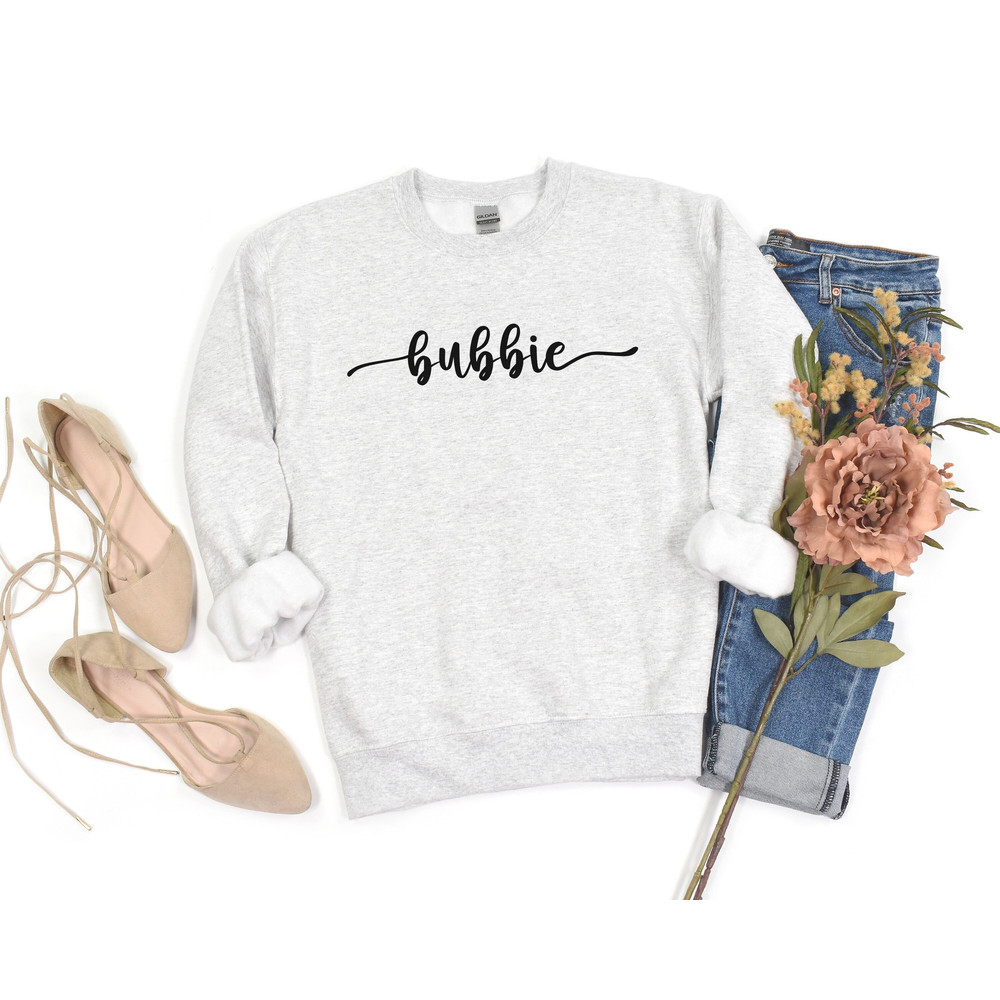 Bubbie Sweatshirt Bubbie Shirt for Grandma Shirt for Bubbie Cute Bubbie Sweaters Gift for Bubbie Grandma Gift Bubbie Tee for Grandma.jpg