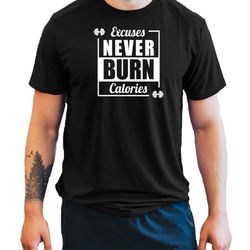 excuses never burn calories men's t-shirt fitness & health gym t shirt training top bodybuilding shirts